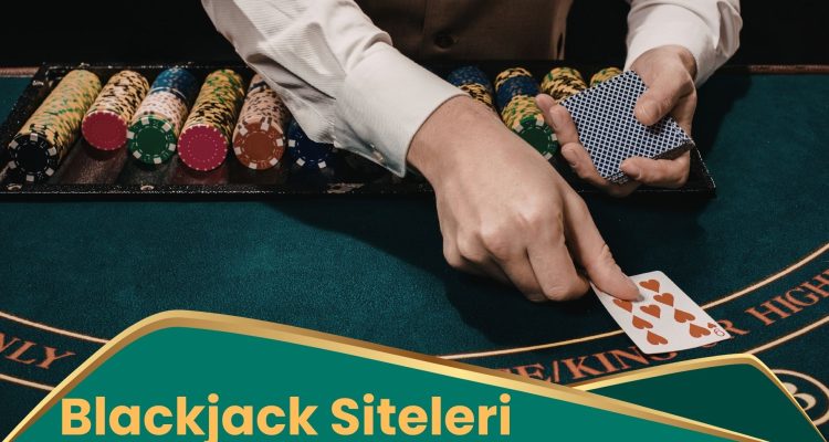 Blackjack Siteleri